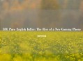 LOL Pure English Killer: The Rise of a New Gaming Phenomenon